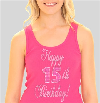 Pink Gem "Happy 15th Birthday" | Birthday Tank Tops | RhinestoneSash.com