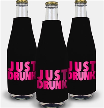 Just Drunk Bottle Cooler - Bachelorette Party Favor