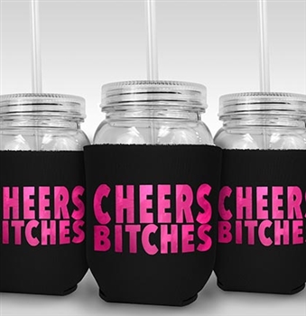 Cheers Bitches Sipping Jar