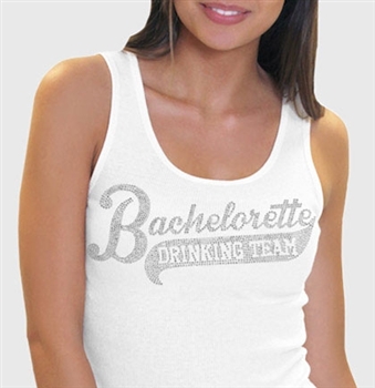 Bachelorette Drinking Team Tank - White