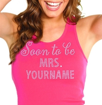 "Soon to be Mrs." Custom Rhinestone Tank Top