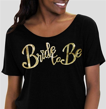 "Bride to Be" Gold Sequin Flowy T-Shirt: Back | Bridal T-shirts | RhinestoneSash.com