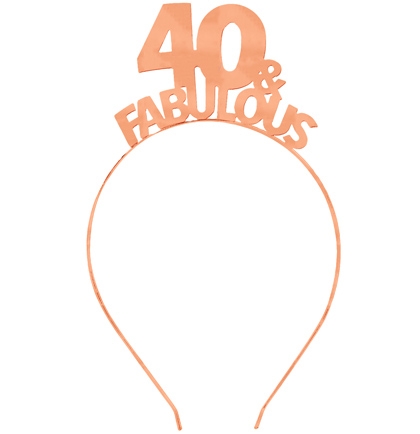 40 & Fabulous Rose Gold  Headband