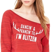 Dancin' & Prancin' Til I'm Blitzen Fleece Top