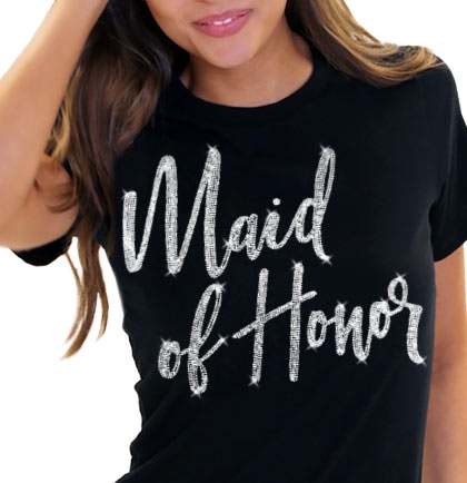 Maid of Honor Glam Rhinestone T-Shirt | Bridal T-shirts | RhinestoneSash.com