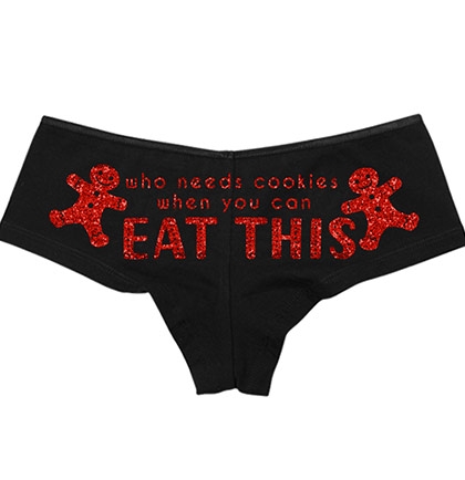 Who Needs Cookies Holiday Cheeky Panty